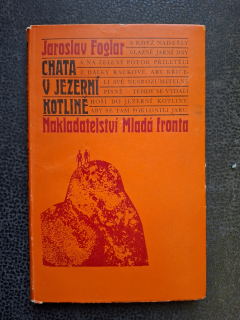 Chata v Jezerní kotlině - Jaroslav Foglar