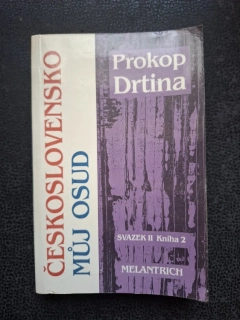 Československo můj osud II - Prokop Drdina