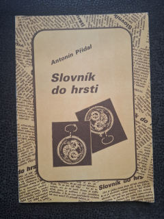 Slovník do hrsti - Antonín Přidal