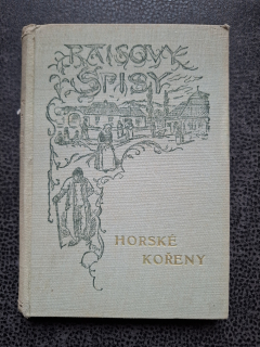 Horské kořeny - Karel V. Rais