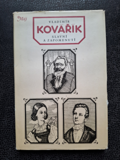 Slavní a zapomenutí - Vladimír Kovařík