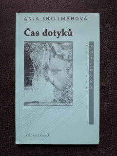 Čas dotyků - Anja Snellmanová