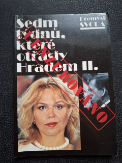 Sedm týdnů, které otřásly Hradem II - Přemysl Svora
