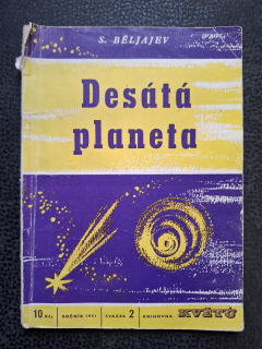 Desátá planeta - S. Běljajev