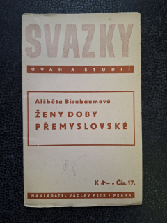 Ženy doby Přemyslovské - Alžběta Birnbaumová