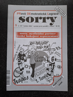 Pravá Demokratická Legrace Sorry - č. 147 - květen 2004