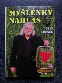 Myšlenky nahlas - Josef Fousek