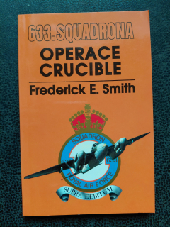 Operace Crucible - 633. squadrona - Frwderick E. Smith