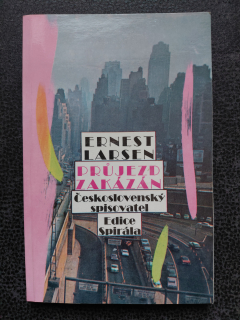Průjezd zakázán - Ernest Larsen