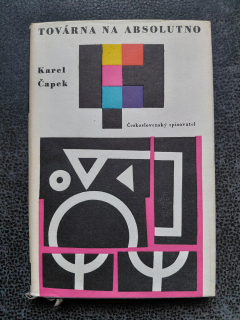 Továrna na absolutno - Karel Čapek 