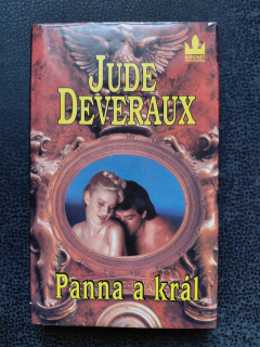 Panna a král - Jude Deveraux