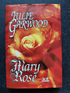 Mary Rose - Julie Garwood