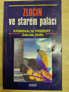 Zločin ve starém paláci - Zdeněk Bidlo