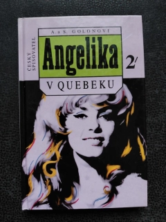 Angelika v Quebeku 2 - A. a S. Golonovi