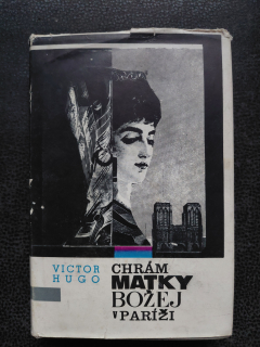 Chrám matky božej v Paríži - Victor Hugo
