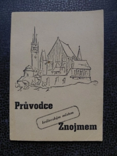 Průvodce královským městem Znojmem