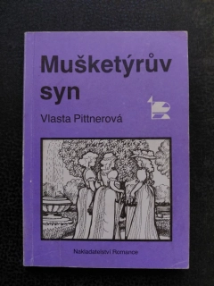 Mušketýrův syn - Vlasta Pittnerová
