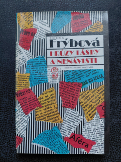 Hrůzy lásky a nenávisti - Zdena Frýbová