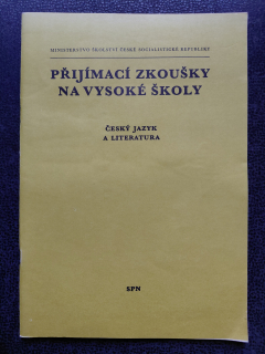 Přijímací zkoušky na vysoké školu - český jazyk a literatura - kolektiv