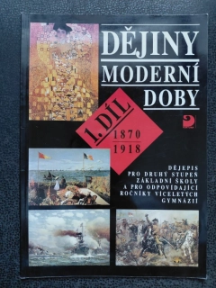 Dějiny moderní doby - 1. díl - Milan Hlavačka -1870-1918