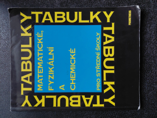Tabulky matematické, fyzikální a chemické prostřední školy - kolektiv