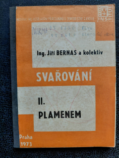 Svařování plamenem II. - Jiří Bernas