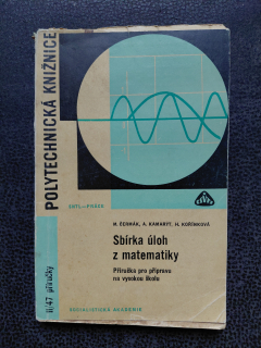 Sbírka úloh z matematiky - Příručka pro přípravu na vysokou školu - Polytechnická knižnice