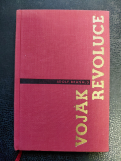 Voják revoluce - Adolf Branald