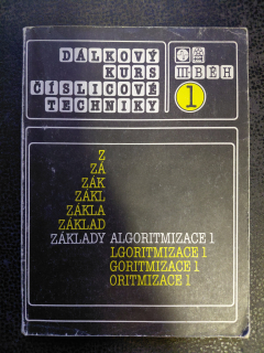 Základy algoritmizace 1 - dálkový kurs číslicové techniky