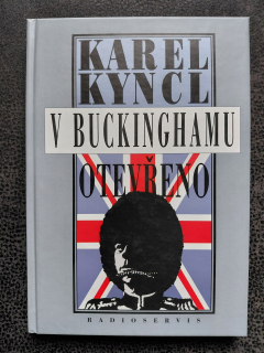 V Buckinghamu otevřeno - Karel Kyncl