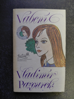 Vábení - Vladimír Pazourek