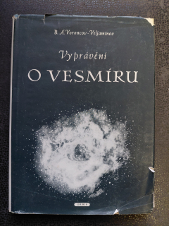 Vyprávění o vesmíru - B. A.Voroncov-Veljaminov