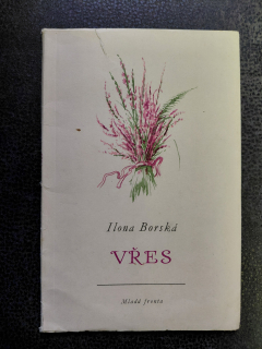Vřes - Ilona Borská
