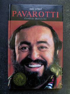 Můj přítel Pavarotti - Candido Bonvicini