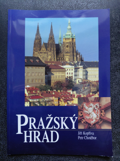 Pražský Hrad - Jiří Kopřiva, Petr Chotěbor
