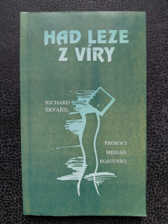 Had leze z víry - Richard Škvařil