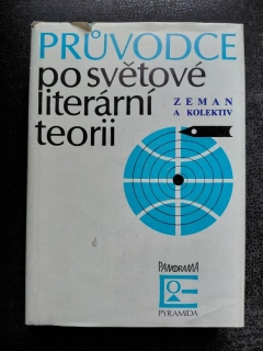 Průvodce po světové literární teorii - Zeman a kol.