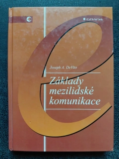 Základy mezilidské komunikace - Joseph A. DeVito