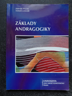 Základy andragogiky - Zdeněk Palán, Tomáš Langer