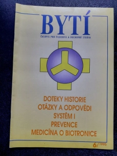 Bytí - časopis pro filozofii a duchovní studia - 6/1995