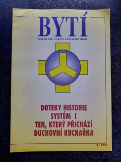 Bytí - časopis pro filozofii a duchovní studia - 3/1994
