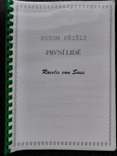 Potom přišli první lidé - Roselis von Sass