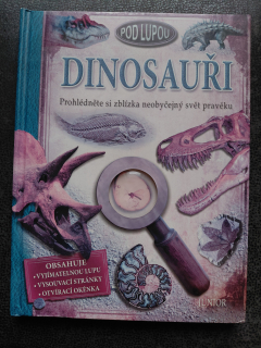 Pod lupou Dinosauři - kolektiv