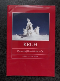 Kruh - Zpravodaj Hnutí Grálův ČR - 4/2014, roč. XXIV.