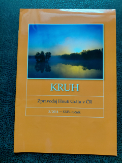 Kruh - Zpravodaj Hnutí Grálův ČR - 3/2014, roč. XXIV.