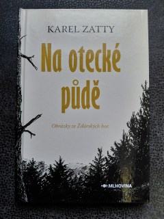 Na otecké půdě - Karel Zatty
