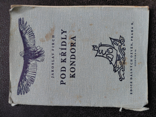 Pod křídly kondora - Jaroslav Firch