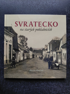 Svratecko na starých pohlednicích - Martin Mudroch
