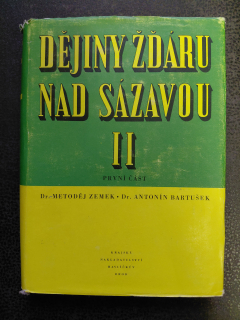 Dějiny Žďáru  nad Sázavou II - první část - Metoděj Zemek,Ant. Bartušek