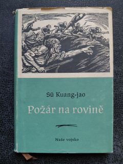 Požár na rovině  - Su Kuang - jao